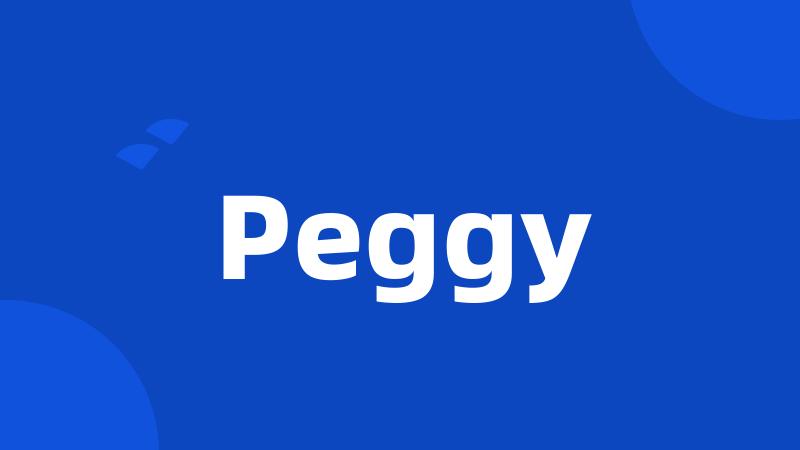 Peggy