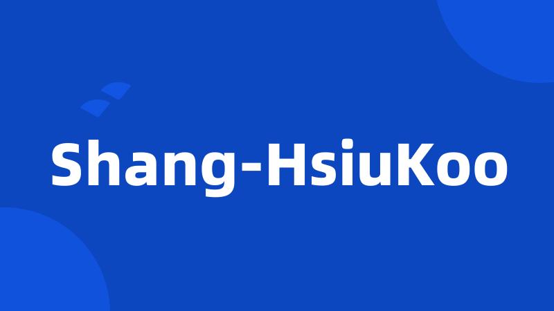 Shang-HsiuKoo