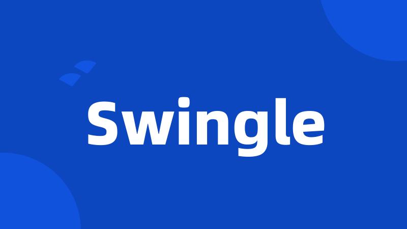 Swingle