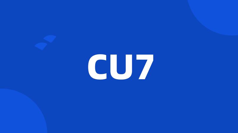 CU7