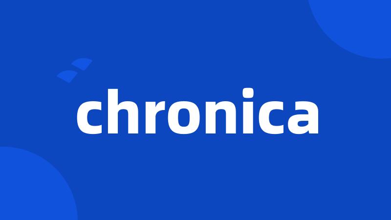 chronica