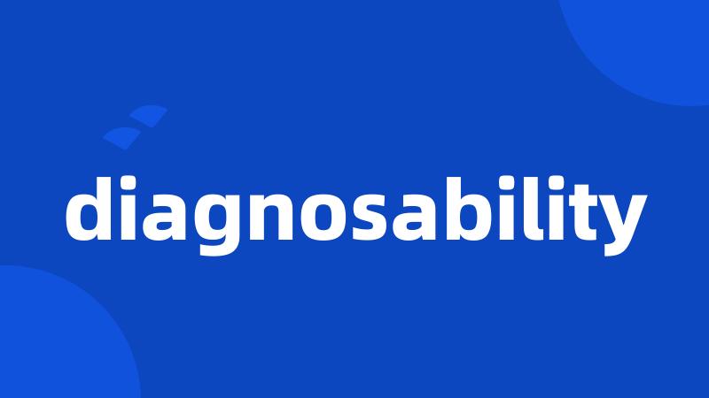 diagnosability