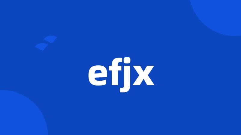 efjx