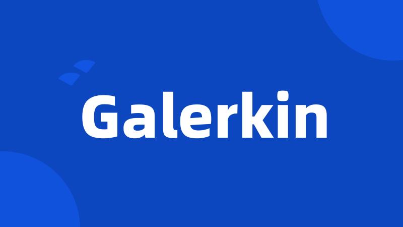 Galerkin