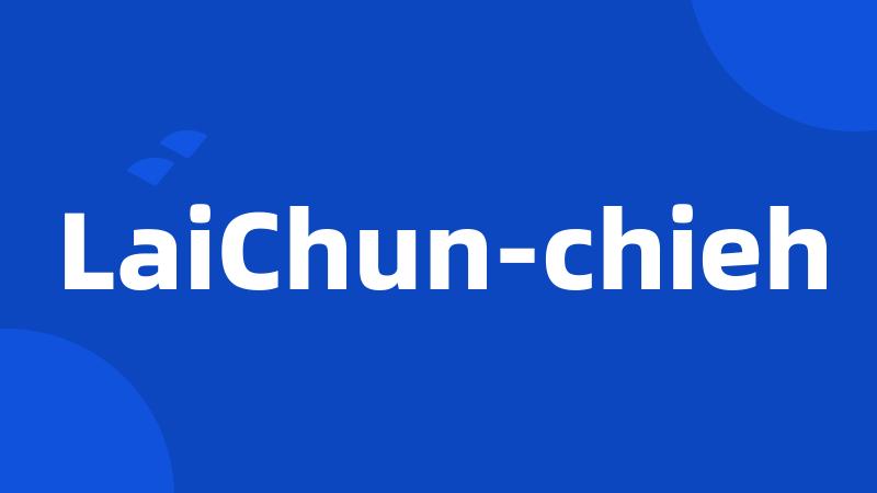 LaiChun-chieh