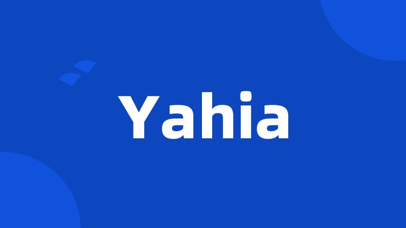 Yahia