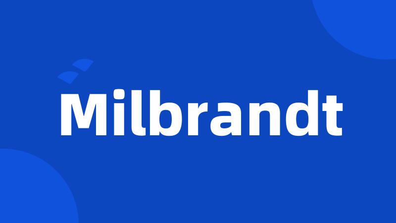 Milbrandt