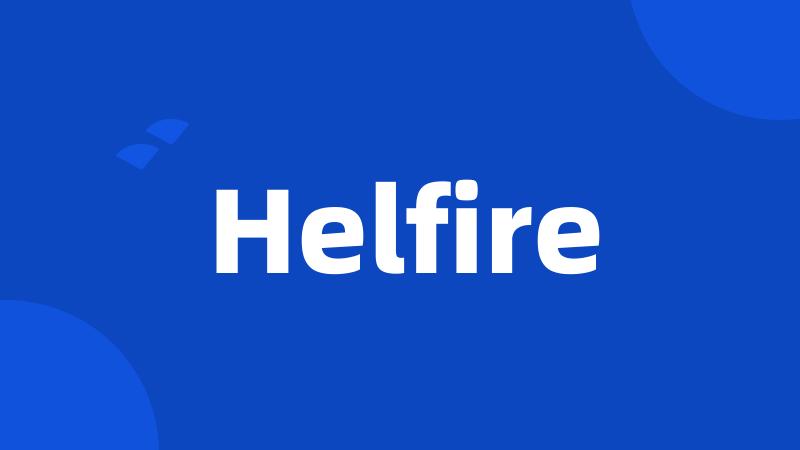 Helfire