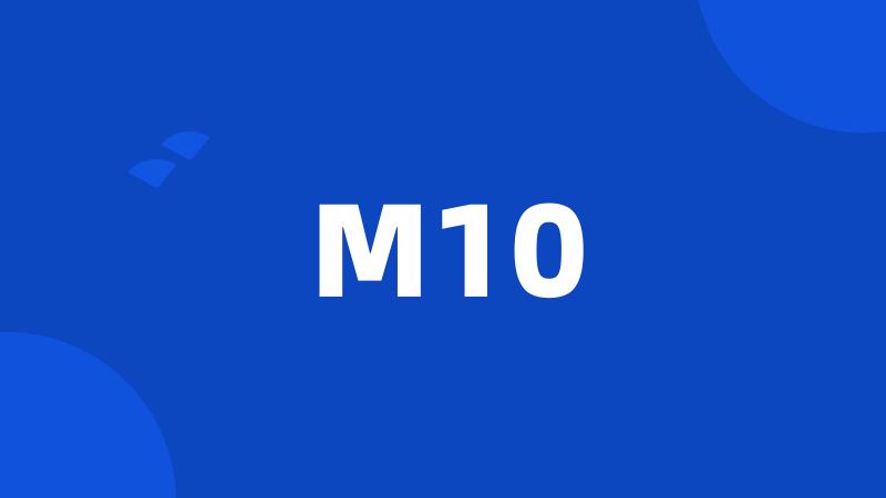 M10