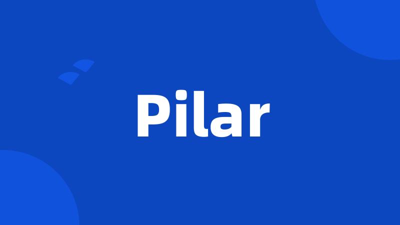 Pilar