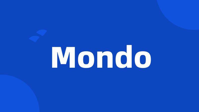 Mondo