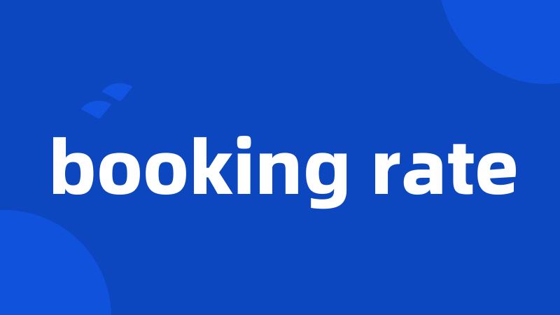 booking rate