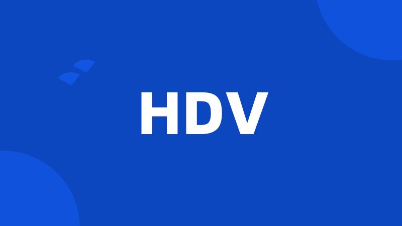 HDV