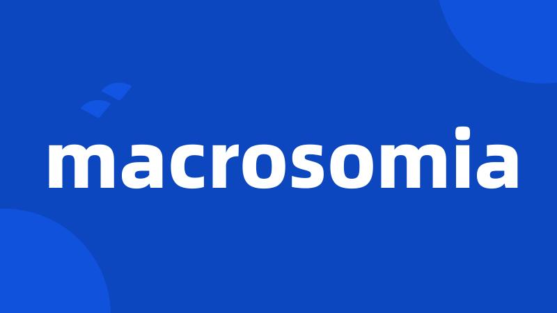 macrosomia