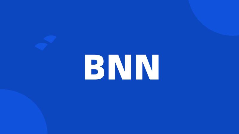 BNN