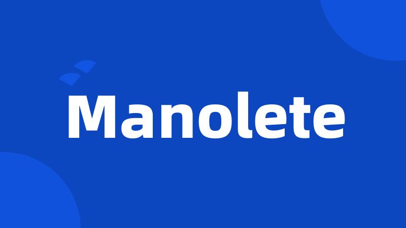 Manolete