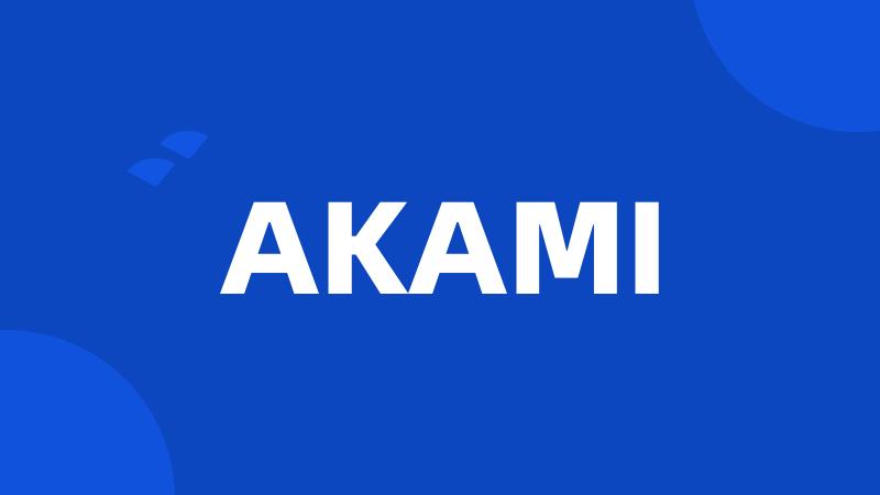 AKAMI