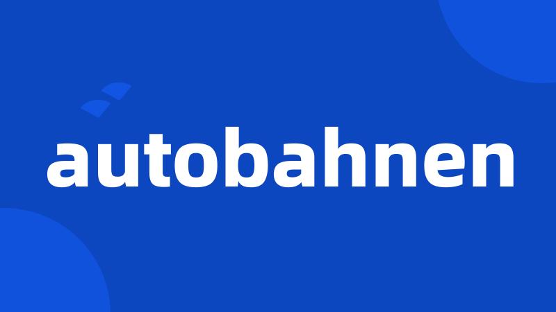 autobahnen