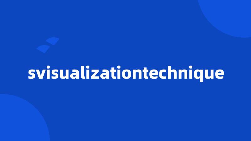 svisualizationtechnique