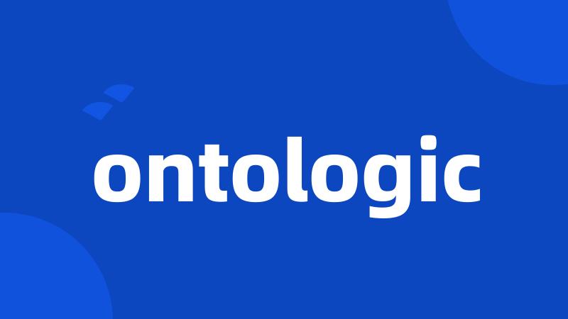 ontologic