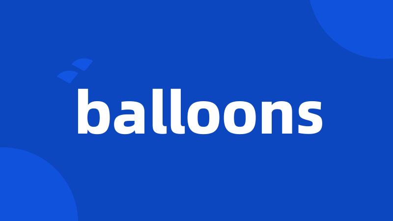 balloons