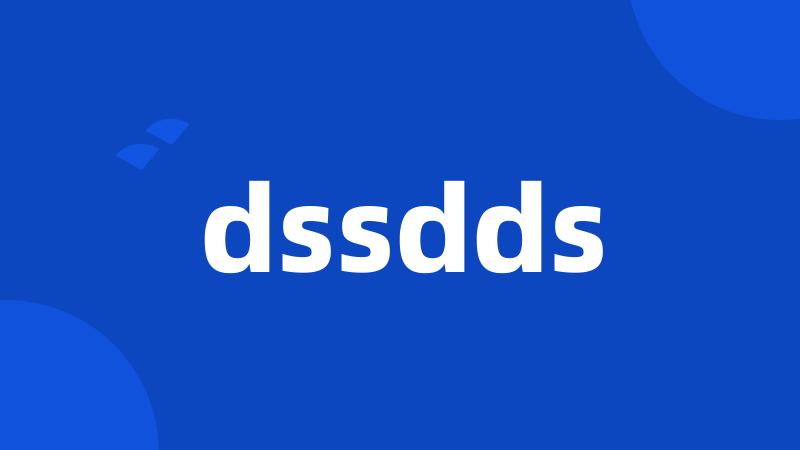 dssdds