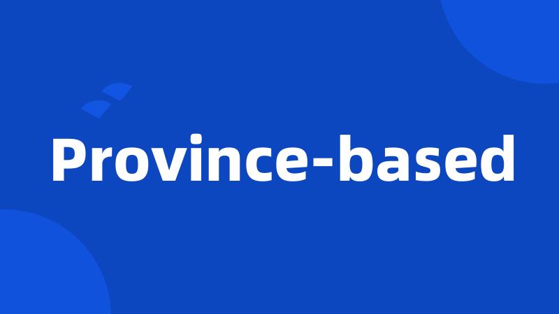 Province-based