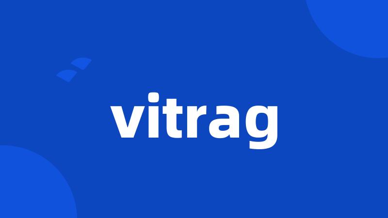 vitrag