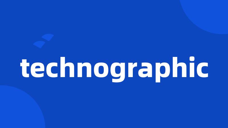 technographic