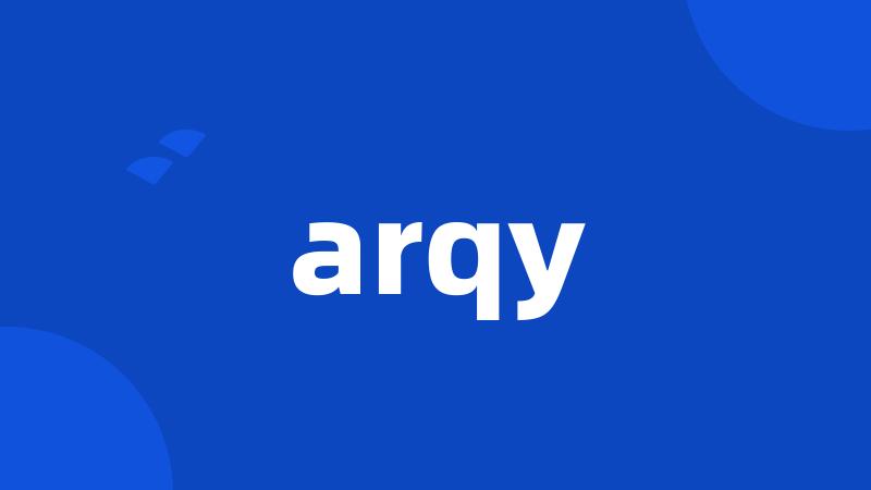 arqy