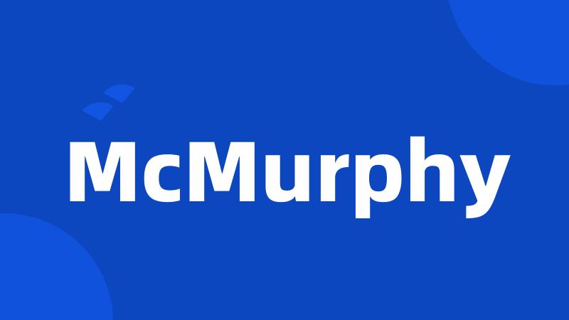 McMurphy