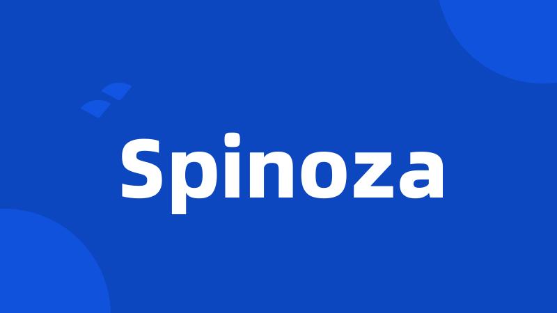 Spinoza