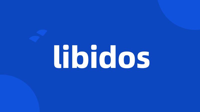 libidos