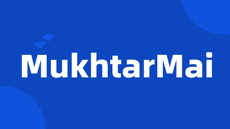 MukhtarMai