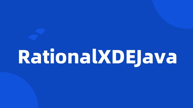 RationalXDEJava