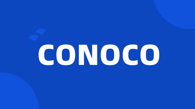 CONOCO