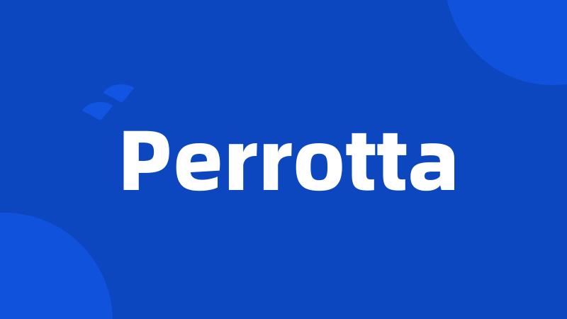 Perrotta