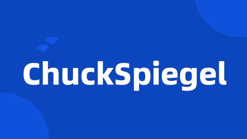 ChuckSpiegel