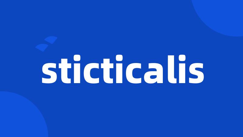 sticticalis