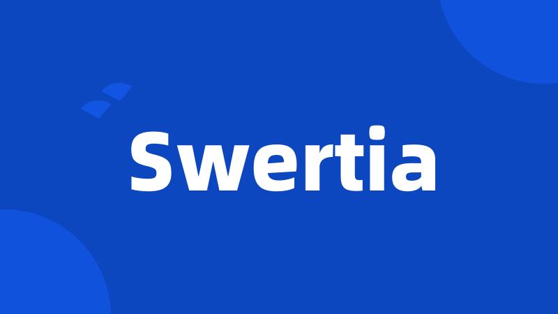 Swertia