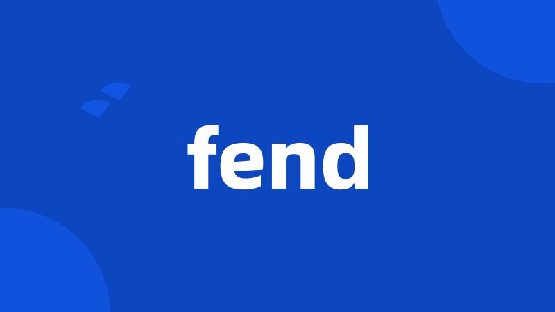 fend