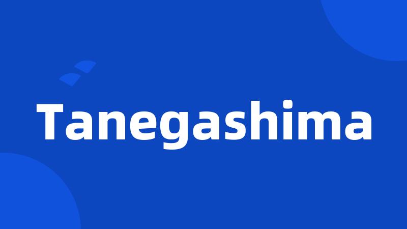 Tanegashima