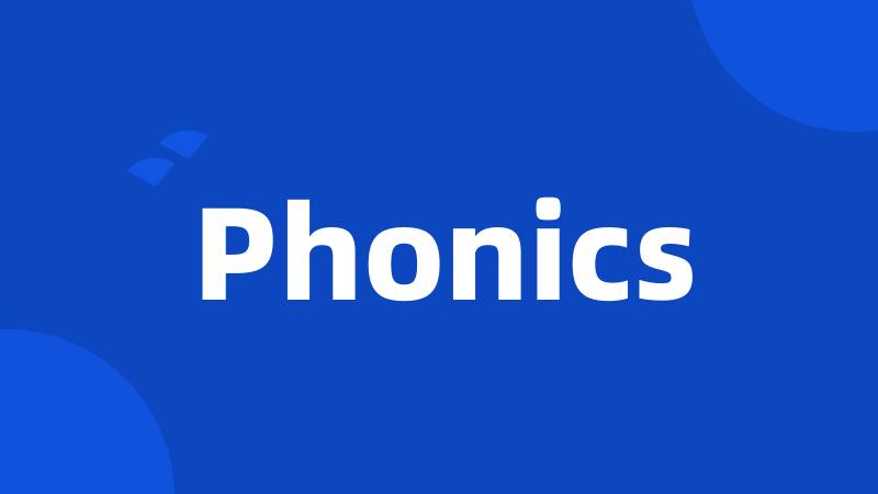 Phonics