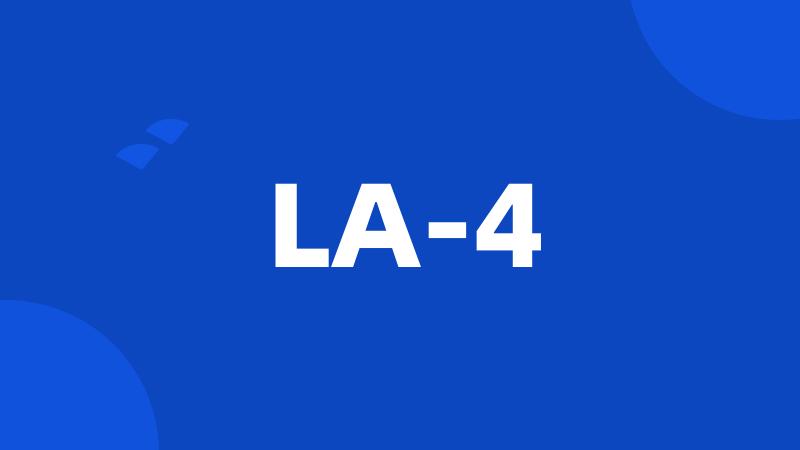 LA-4