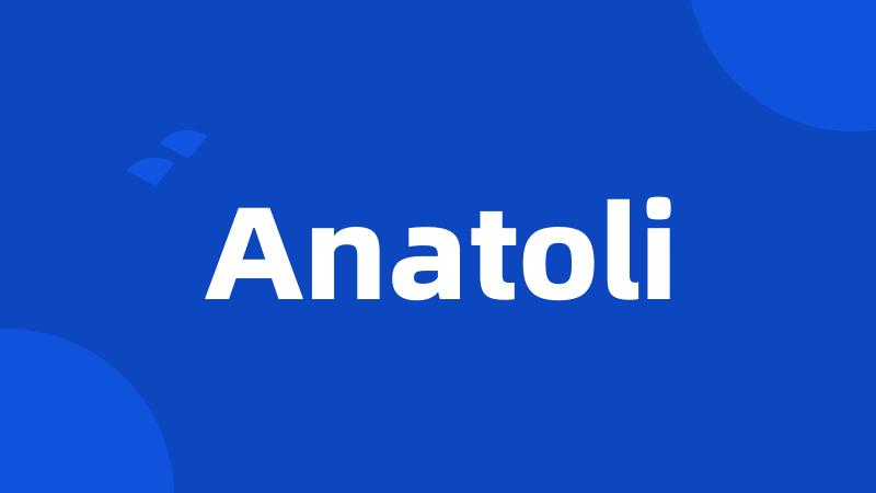 Anatoli