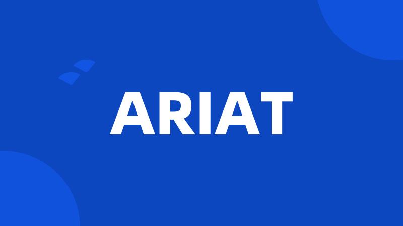 ARIAT