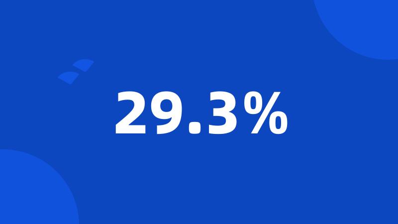 29.3%