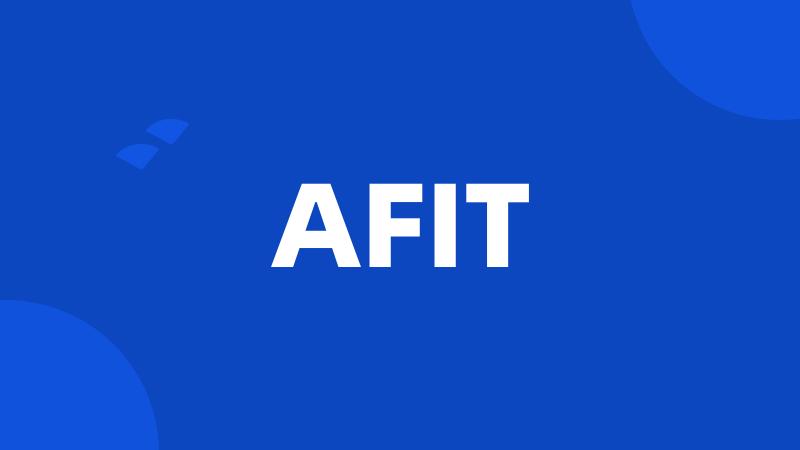 AFIT