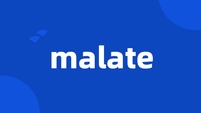 malate