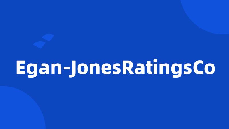 Egan-JonesRatingsCo